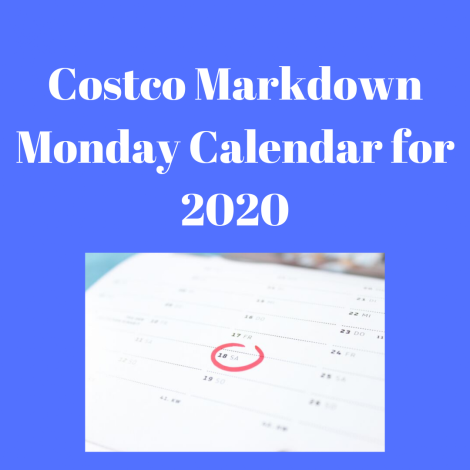 Costco Markdown Monday Calendar 2020