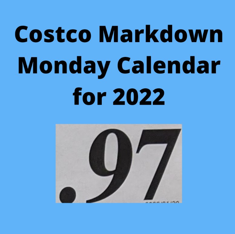 Costco Markdown Monday Calendar for 2022 Save Money in Winnipeg